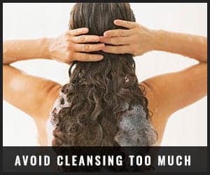 Avoid Cleansing Too Much